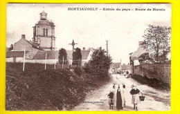 ROUTE DU MARAIS - ENTREE DU PAYS - MONTJAVOULT & EGLISE Dép 60 Oise 1371 - Montjavoult