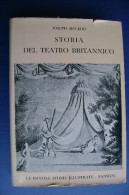 PGC/7 J. Mcleod STORIA DEL TEATRO BRITANNICO Piccole Storie Illustrate Sansoni 1958 - Theatre