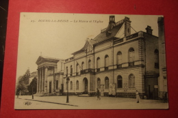 Cp Bourg La Reine La Mairie Et L'eglise - Bourg La Reine