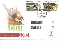 Coupe Du Monde En Corée  Et Japon - 2002  -Angleterre-Suède ( Document Commémoratif Du Libéria à Voir) - 2002 – Südkorea / Japan