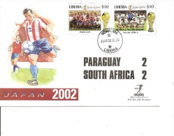 Coupe Du Monde En Corée Et Japon -2002- Paraguay-Afrique Du Sud ( Document Commémoratif Du Libéria à Voir) - 2002 – Zuid-Korea / Japan