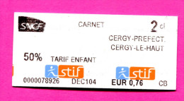 Ticket De Train / Métro - RATP / SNCF (50% ENFANT - Cergy-Pontoise)  Paris Train Ticket Transportation - Europa