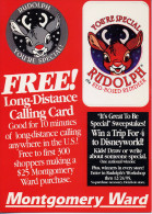 USA   GE Exchange / Montgomery Ward   "Rudolf The Red-nosed Reindeer"  10 Min Free Complete Prepaid Calling  Card - Sonstige & Ohne Zuordnung