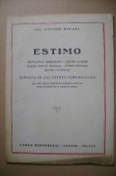 PCL/37 Stuani ESTIMO Rurale-matematica Finanziaria Signorelli 1946 - Matemáticas Y Física