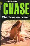 Chantons En Coeur ! Par James Hadley Chase (poche Noire N°160) - NRF Gallimard