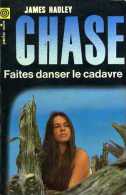 Faites Danser Le Cadavre Par James Hadley Chase (poche Noire N°112) - NRF Gallimard