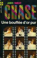 Une Bouffée D'or Pur Par James Hadley Chase (poche Noire N°61) - NRF Gallimard