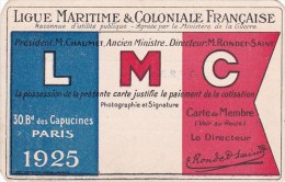 Carte De Membre Ligue Maritime & Coloniale Française Année 1925 Jeanne Mennessier 9 Rue Duchesnay Asnieres - Sonstige & Ohne Zuordnung