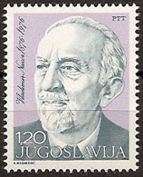 YUGOSLAVIA 1976 Birth Centenary Of Vladimir Nazor (writer) MNH - Neufs