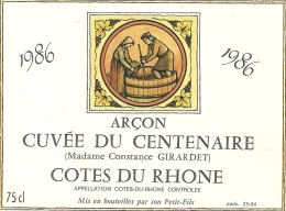 --1986--CUVEE DU CENTENAIRE (Mme Constance GIRARDET)--COTES DU RHONE-- - Derde Leeftijd