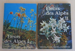 Petits Atlas Payot Lausanne - Walter Rytz - FLEURS Des ALPES -  Tome 1 Et 2 - Planches En Couleurs - Mappe/Atlanti