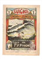 Guignol Cinéma De La Jeunesse Coup De Typhon N°209 Du 2 Octobre 1932 - Da Seguire
