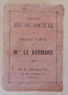 B.P. Grimaud Paris - Grand Jeu De Société De Pratiques Secrètes De Melle LE NORMAND - 1935 - Palour Games