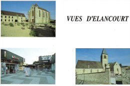 Vues D'ELANCOURT. Commanderie Des Templiers. La Villedieu. L'église Du Village - Elancourt