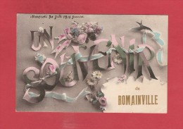 *  CPA..dépt 93..ROMAINVILLE  :  Souvenir De Romainville  : Voir Les 2 Scans - Romainville