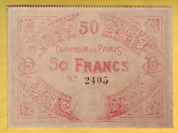 COMPTOIR DE PARIS. 50 Francs - Bons & Nécessité