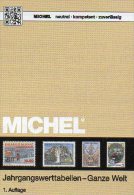 Jahrgangswert-Tabellen MlCHEL Katalog 2015 New 20€ Wert An Briefmarken Der Welt 300 Country Stamp Catalogue Of The World - Andere Audioboeken