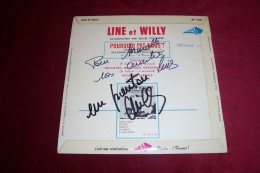 LINE ET WILLY  ° POURQUOI PAS NOUS  + 3 TITRES  AVEC AUTOGRAPHE - Autógrafos