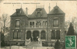 93    AULNAY SOUS BOIS  CHATEAU CHANSONNIA - Aulnay Sous Bois