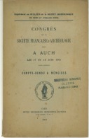 Congrès De La Société D'Archéologie à Auch 1901 Compte Rendu Et Mémoires - Midi-Pyrénées