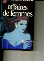 ANNE TOLSTOI WALLACH  AFFAIRES DE FEMMES J AI LU  1984  520 PAGES - Azione