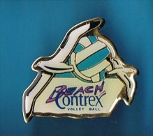 PIN´S //   . BEACH VOLLEY BALL CONTREX - Voleibol