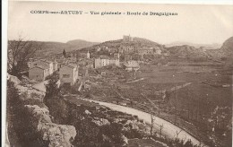 Var : Comps Sur Artuby, Vue Générale, Route De Draguignan - Comps-sur-Artuby