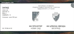 Sport Match Ticket UL000244 - Football: Proleter Novi Sad Vs Red Star Belgrade, Serbian Cup 2013-09-25 - Eintrittskarten