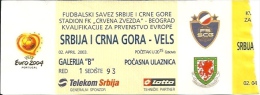 Sport Match Ticket UL000251 - Football: Serbia & Montengro Vs Wales European Championship Qualifications UEFA 2003-04-02 - Match Tickets