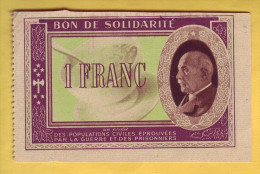 FRANCE - Bon De Solidarité De 1 Franc à L'éffigie Du Maréchal Pétain. Guerre. - Bons & Nécessité