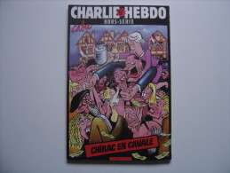 CHARLIE HEBDO Hors Série N° 15 Chirac En Cavale CABU 80 Pages - Cabu