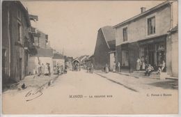 52- Hte.Marne _ Manois _ La  Grande Rue En 1903_ (689 Hab. ) - Andere & Zonder Classificatie