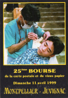 BOURSE DE LA CARTE POSTALE Et DU VIEUX PAPIER "Avril 1999 A MONTPELLIER-JUVIGNAC (34) - Sin Clasificación
