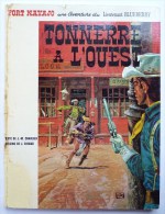 BANDE DESSINEE LIEUTENANT BLUEBERRY - TONNERRE A L'OUEST -  EO 1T66 GIRAUD GIR MOEBIUS Mauvais état - Blueberry