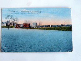 Carte Postale Ancienne : SYRIE : ALEP : Inondation Du 6 Février 1922 , La Crue Du Kouek , Rue Gare Bagdad, En 1924 - Syrie