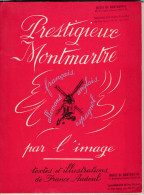 Paris - Prestigieux Montmartre Par L' Image - France Audoul ( 18 Planches,  Plan Du Quartier ...Musée De Montmartre ) - Parijs