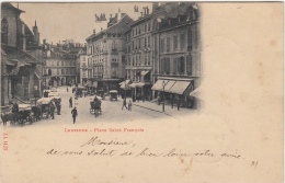 Lausanne, Place Saint-François En 1899. Carte Précurseur. Oblit. Renens Et Bern - Renens