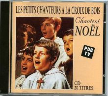 Cd Musique Classique Collection CHANTENT NOËL A La Croix De Bois, Les Petits Chanteurs - Clásica