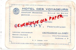 87 -  CHATEAUNEUF LA FORET - CARTE PUB HOTEL DES VOYAGEURS - A. MATHIEU-  L. DAPY PROPRIETAIRE - Chateauneuf La Foret