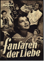 Illustrierte Film-Bühne  -  "Fanfaren Der Liebe" -  Mit Dieter Borsche , Inge Egger - Filmprogramm Nr. 1257 Von Ca. 1951 - Zeitschriften