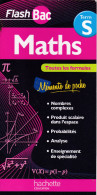 Hachette Education C. Renard/G. Roche " " Flash Bac - Terminale S - Maths - - Schede Didattiche