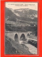 - AXAT -   La Haute Vallée De L´ Aude - Pont Du Chemin De Fer - à L'entrée D' Axat Le Château - Axat