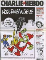 CHARLIE HEBDO N° 705 Du 21/12/2005 - Noël En Banlieue / Iran: Le Plan Com D'Ahmadinejad / Liban, Syrie - Humor