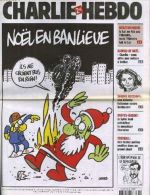 CHARLIE HEBDO N° 705 Du 21/12/2005 - Noël En Banlieue / Iran: Le Plan Com D'Ahmadinejad / Liban, Syrie - Humour