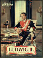 Illustrierte Film-Bühne  -  "Ludwig II." -  Mit O. W. Fischer , Ruth Leuwerik -  Filmprogramm Nr. 2627 Von Ca. 1955 - Magazines