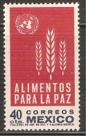 1963 México ALIMENTOS PARA LA PAZ  *FAO*  Freedom From Hunger Campaign STAMP MNH WHEAT EMBLEM Scott 934 - SG 1028 - Contre La Faim