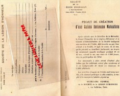 75- PARIS - SOCIETE DE LA LEGION D' HONNEUR - PROJET CREATION D' UNE CAISSE MUTUALISTE - RUE SOLFERINO  1924 - Unclassified