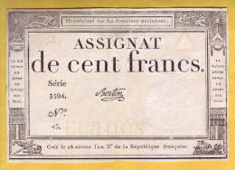 ASSIGNAT De 100 Francs. 18 Nivôse An III  (7 Janvier 1795) - Signature: Berton - Assignats & Mandats Territoriaux