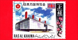 RAS AL- KHAIMA - Usato - 1970 - Esposizione Di Osaka - Expo 70 - Padiglione - Gran Bretagna - 40 - Ras Al-Khaima