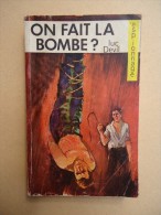 S.E.G. Espionnage -no 93 - Luc Devil - Alors ... On Fait La Bombe ?  - - Otros & Sin Clasificación